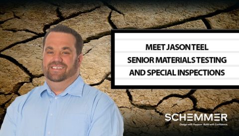 Meet Schemmer's Jason Teel, Senior Materials Testing and Special Inspections