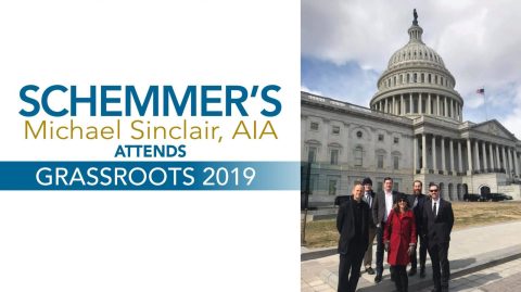 Schemmer's Michael Sinclair, AIA, Attends Grassroots 2019