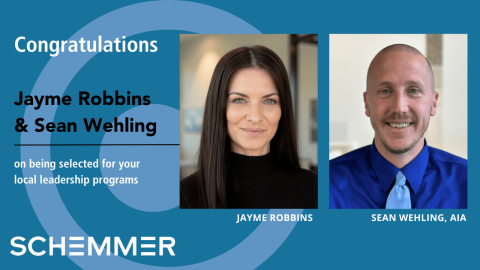 Schemmer's Robbins and Wehling Selected for Local Leadership Programs