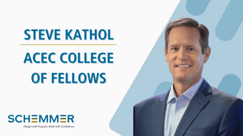 Schemmer President & CEO, Steve Kathol, Admitted into the ACEC College of Fellows